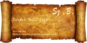 Szuhi Bálint névjegykártya