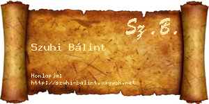 Szuhi Bálint névjegykártya
